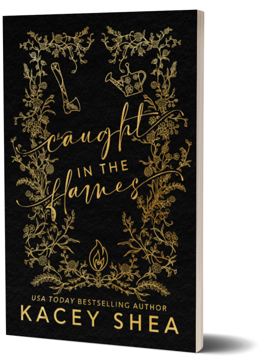 Caught in the Flames Special Edition Paperback with gold foil cover